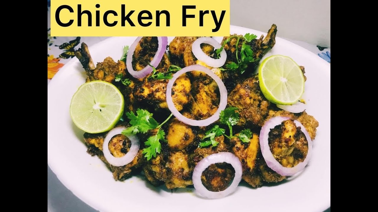 EASY SPICY CHICKEN FRY RECIPE TASTY & SPICY CHICKEN FRY MASALA CHICKEN FRY FOR BEGINNERS