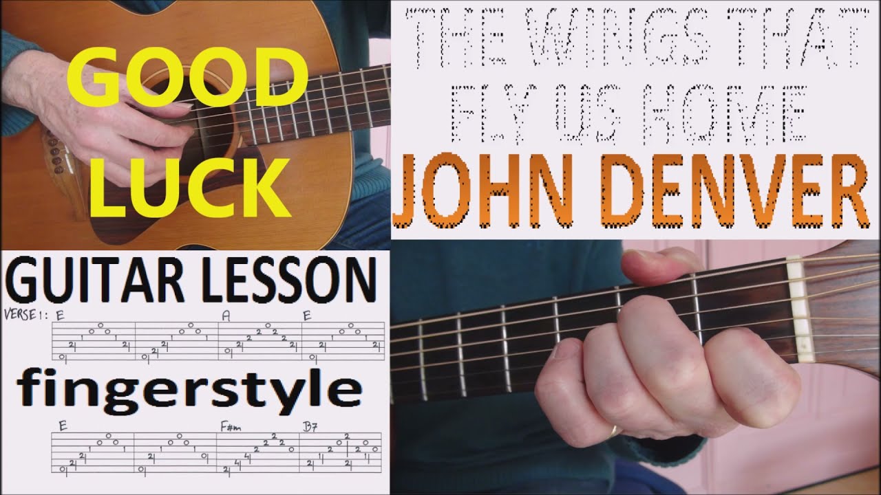 THE WINGS THAT FLY US HOME JOHN DENVER fingerstyle GUITAR LESSON