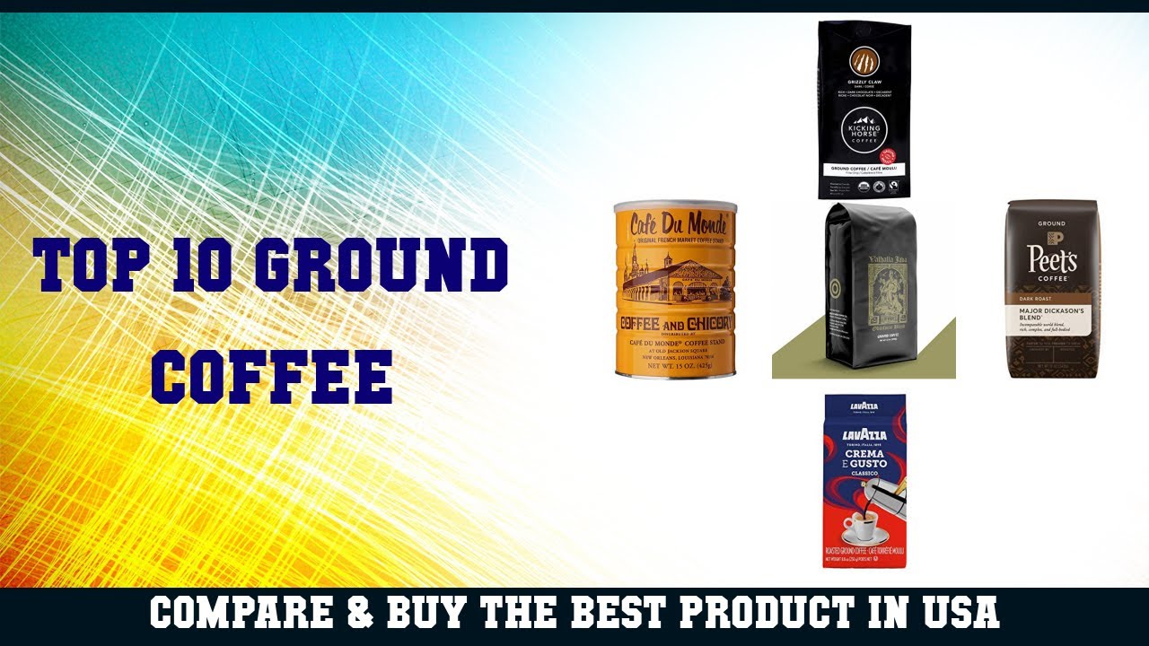 Top 10 Ground Coffee to buy in USA 2021 Price & Review YouTube