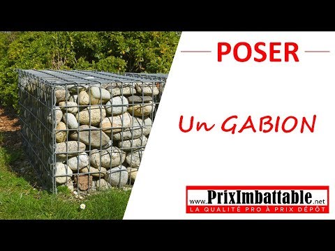 Poser un GABION - PRIXIMBATTABLE