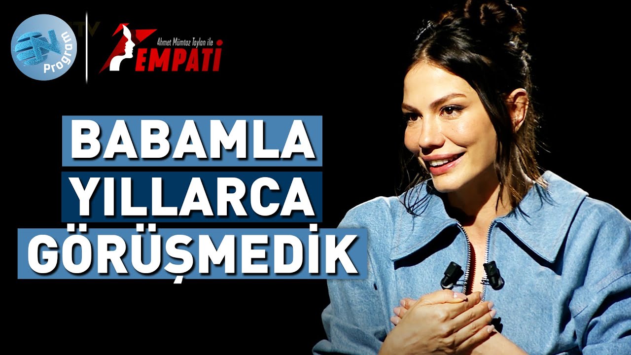 Demet Özdemir Babasıyla Nasıl Barıştı? - 
