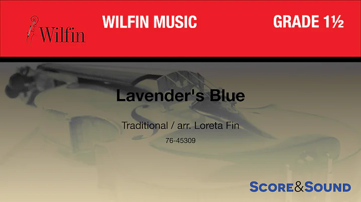 Lavender's Blue arr. Loreta Fin - Score & Sound