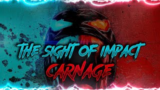 The Sight Of Impact - Carnage