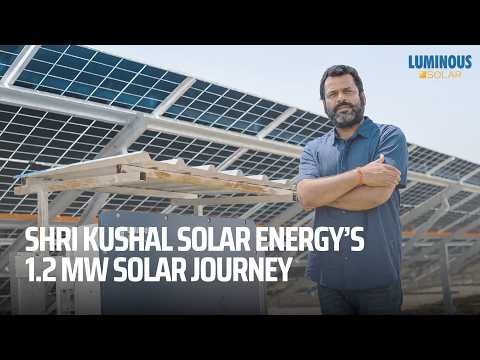 Luminous Solar | Powering 1.2 MW of Clean Energy in Beawar | #IndiaRising