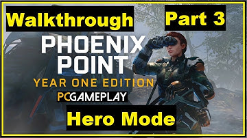 Phoenix Point Complate Edition No Commentary Part 3