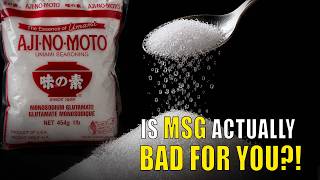 The Truth About MSG (And Is It Really Bad for You?)