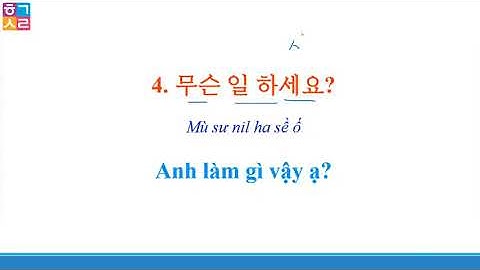 HỌC KỸ, NHỚ LÂU 40 CÂU TIẾNG HÀN SIÊU NGẮN, DÙNG NHIỀU