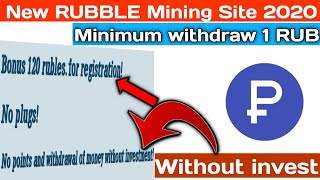 New RUBBLE Mining Site 2020||Minimum Withdraw 1 RUB||Earn With Yasir