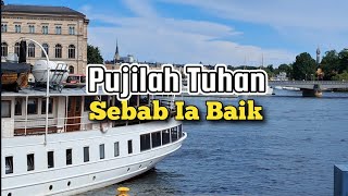 Download Lagu Pujilah Tuhan Sebab Ia Baik - Renungan dan Doa Pagi 25 Juli 2025 MP3 Download Lagu Pujilah Tuhan Sebab Ia Baik - Renungan dan Doa Pagi 25 Juli 2025 MP3
