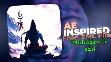 Mahadev edits||FREE XML File 🗃️||AE inspired edit||Alight motion preset #xmlfile #alightmotion