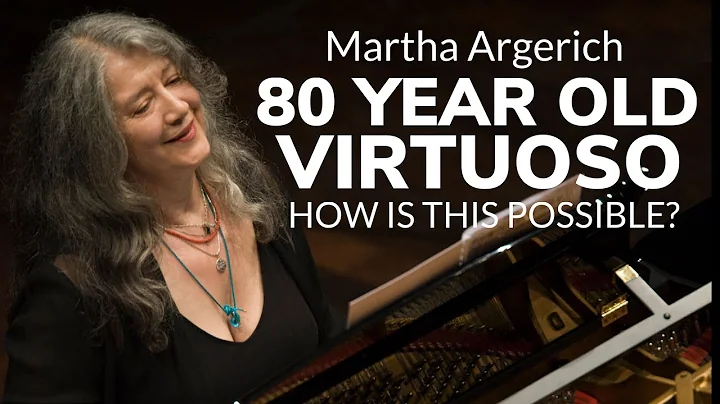 Martha Argerich: 80 Year Old SUPER VIRTUOSO!! How ...