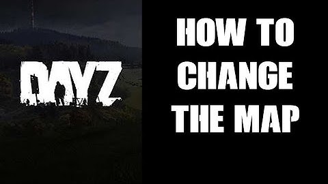 DayZ Console Modding Beginners Guide: How To Change Server Map From Cherarus To Livonia
