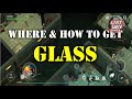 &quot;GLASS&quot; | WHERE AND HOW TO FIND IT | SEWER (easy way-wall tick) - Last Day On Earth: Survival
