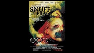 The Great American Snuff Film