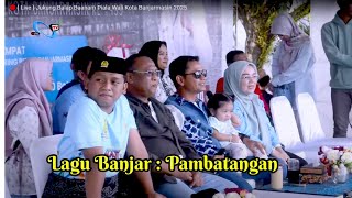 LAGU BANJAR : PAMBATANGAN