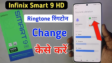 Infinix smart 9 hd ringrone change /Infinix smart 9 hd mein ringtone kaise set kare/Infinix ringtone