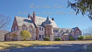Dos Passos Estate Mendham NJ