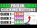 Get Paid $280+ Today Clicking BUTTONS in 2 MINS For FREE ~ Worldwide! (Make Money Online)