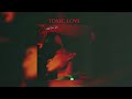 Dustystaytrue - Toxic Love (Official Audio)