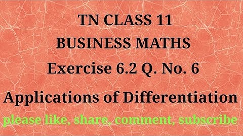 Tn 11 Business maths | exercise 6.2 | q. no.6| chapter 6 |state board | gmrrao maths |