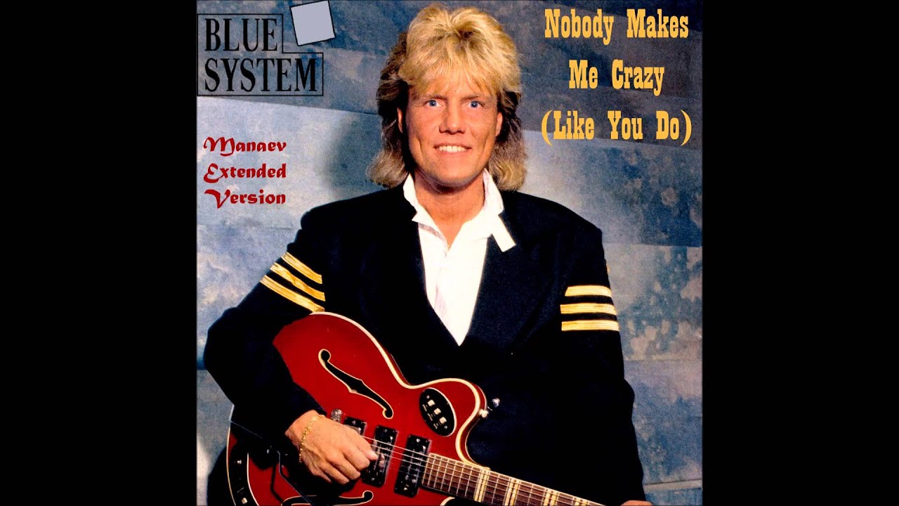 Песня i love me crazy. Blue System обложки альбомов. Лес МАККЕОН И Дитер болен. Дитер болен Blue System. Группа Blue System альбомы.