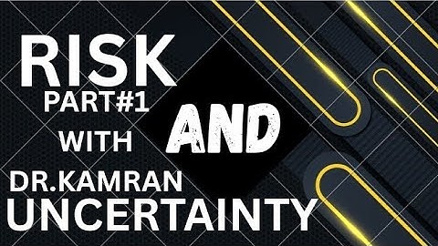 Risk and Uncertainty part 1: Assumptions of states, prospects and Decision maker( Lecture 1 part a)
