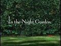 In The Night Garden Season 2 Episode 13 The Tombliboos Have A Very Busy Day In The Night Garden Season 2 Episode 13 The Tombliboos Have A Very Busy Day