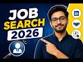 How to Search for a Job in 2026 (Smart Strategy That Actually Works)