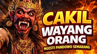 Cakilan wayang Orang Ngesti Pandowo Semarang