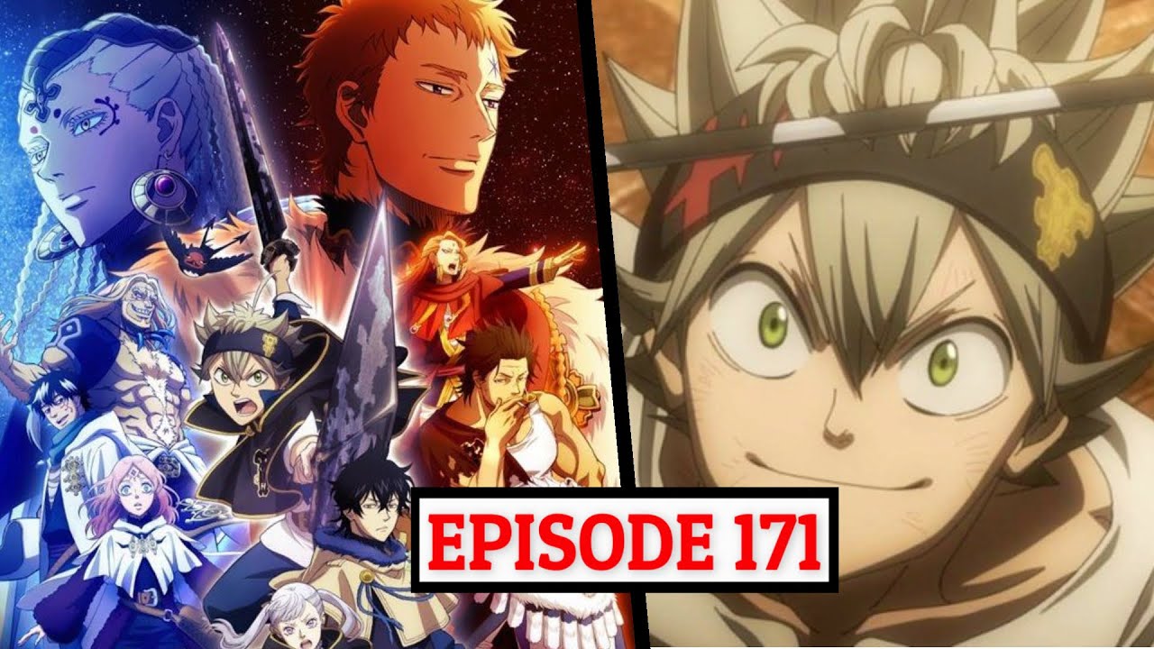 Black Clover Episode 171 Release Date And Time: Is It Confirmed!