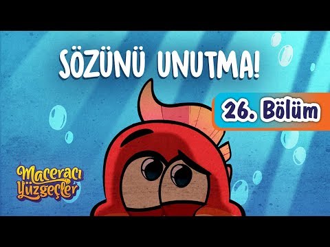 minika - Maceracı Yüzgeçler - 26.Bölüm - Sözünü Unutma