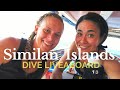 MY LIVEABOARD VACATION  | SCUBA DIVING SIMILAN ISLANDS