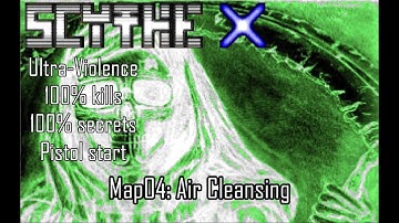 Doom II: Scythe X - Map04: Air Cleansing (Ultra-Violence 100%)