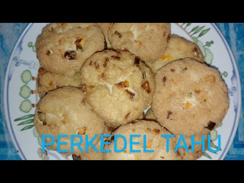 MEMBUAT PERKEDEL TAHU