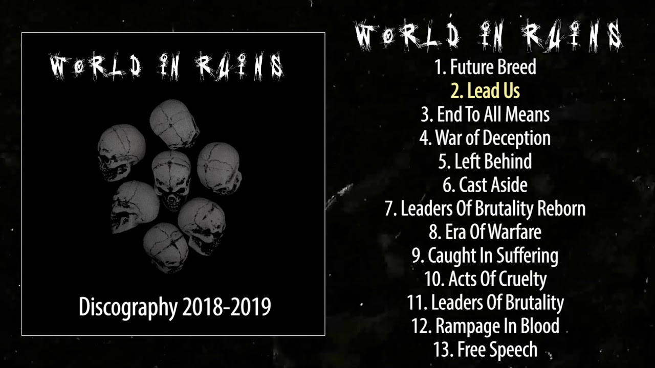 World In Ruins - Discography 2018-2019 (D-Beat / Death Metal / Crust Punk)