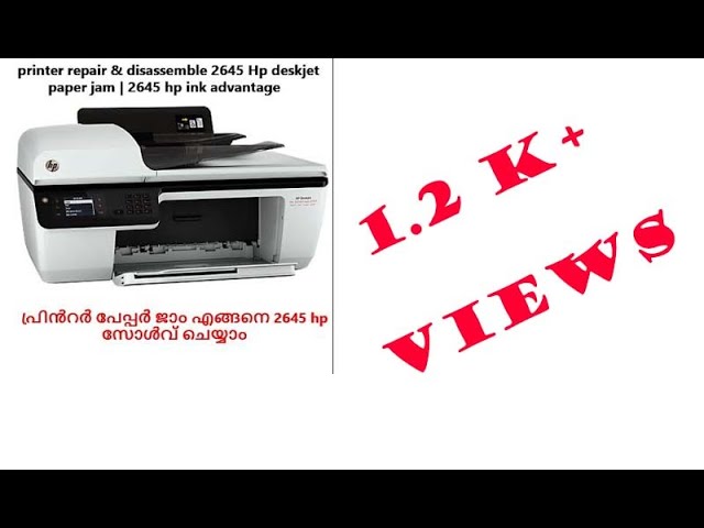 Hp deskjet 2645 printer repair & disassemble | hp ink advantage 2645 |  paper jam - YouTube