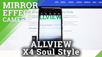 How to Disable Mirror Effect in ALLVIEW X4 Soul Style – Turn Off Camera Mirror Effect