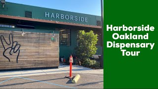 Harborside Oakland Dispensary Tour