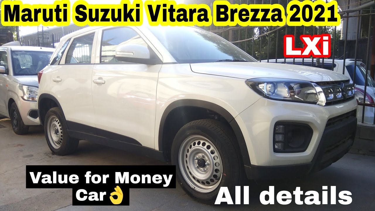 2021 Vitara Brezza Lxi | Maruti Suzuki Brezza Base model | Review , Price , Features