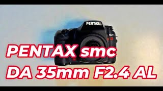 コスパ最強のPENTAX純正35mm単焦点レンズsmc DA 35mm F2.4 AL - YouTube