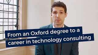 From an MChem and DPhil at Oxford to a career in technology consultancy