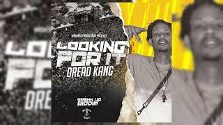 Dread Kang - Looking For It Wrenk Up Riddim Grenada Soca 2026