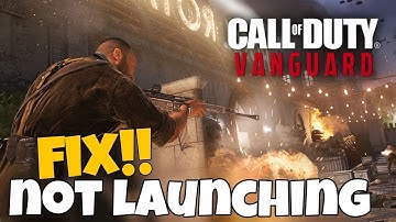 How To Fix COD Vanguard Not Launching & Not Opening