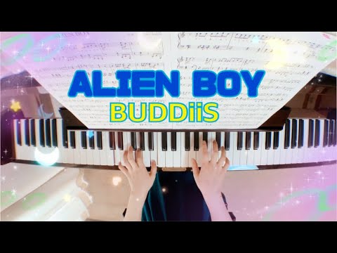 #かんたんピアノでカッコよく ALIEN BOY  バディーズ　ピアノ【楽譜】