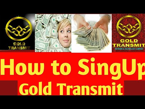 How to Signup on Gold Transmit company - Urdu & hindi