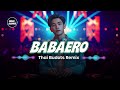 Babaero ( Tiktok Thai Budots Remix ) - Vincu Bounce