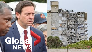 Surfside building collapse: Florida Gov. DeSantis calls for “definitive explanation”