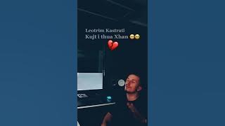 Leotrim Kastrati - Kujt i thua xhan 💔