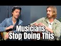 What I HATE About Musicians