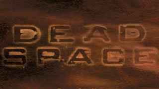 No Commentary | Dead Space - Chapter 5: Lethal Devotion (No Deaths)